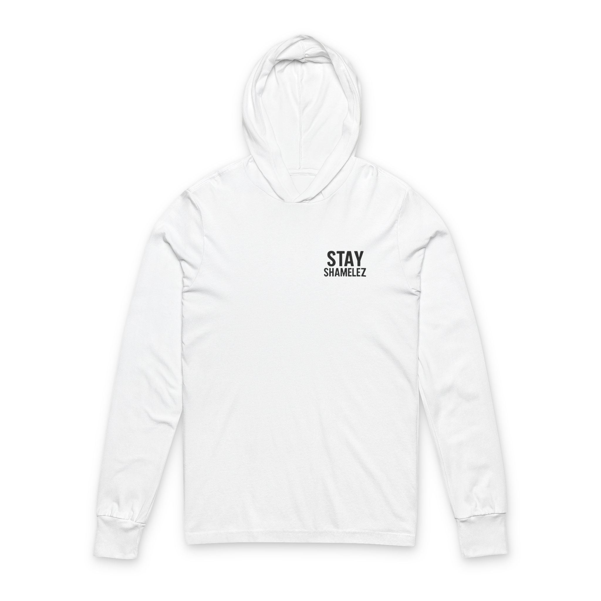 Stay Shamelez Unisex Hooded Longsleeve Shirt