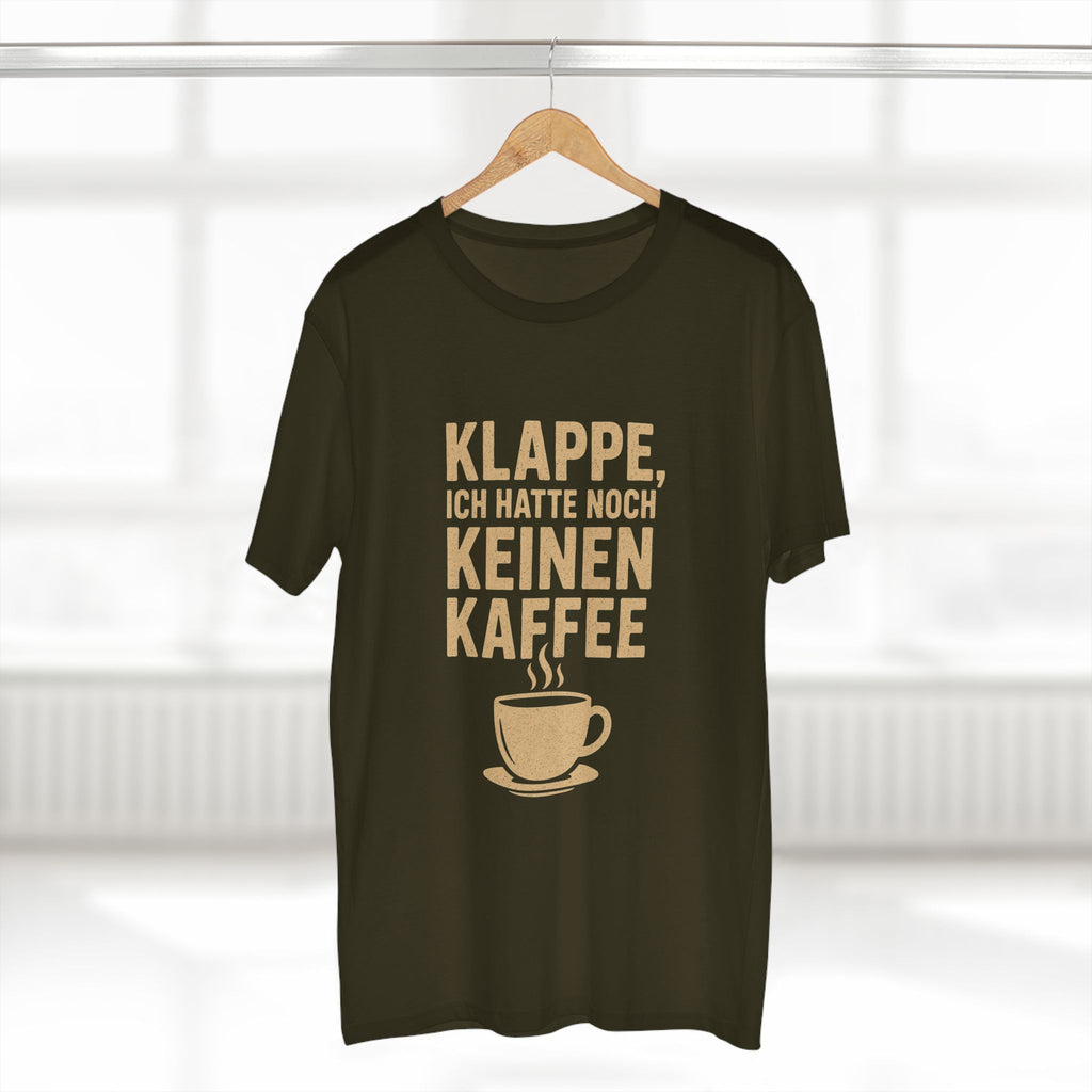 KLAPPE, ICH HATTE NOCH KEINEN KAFFEE - Unisex T-Shirts
