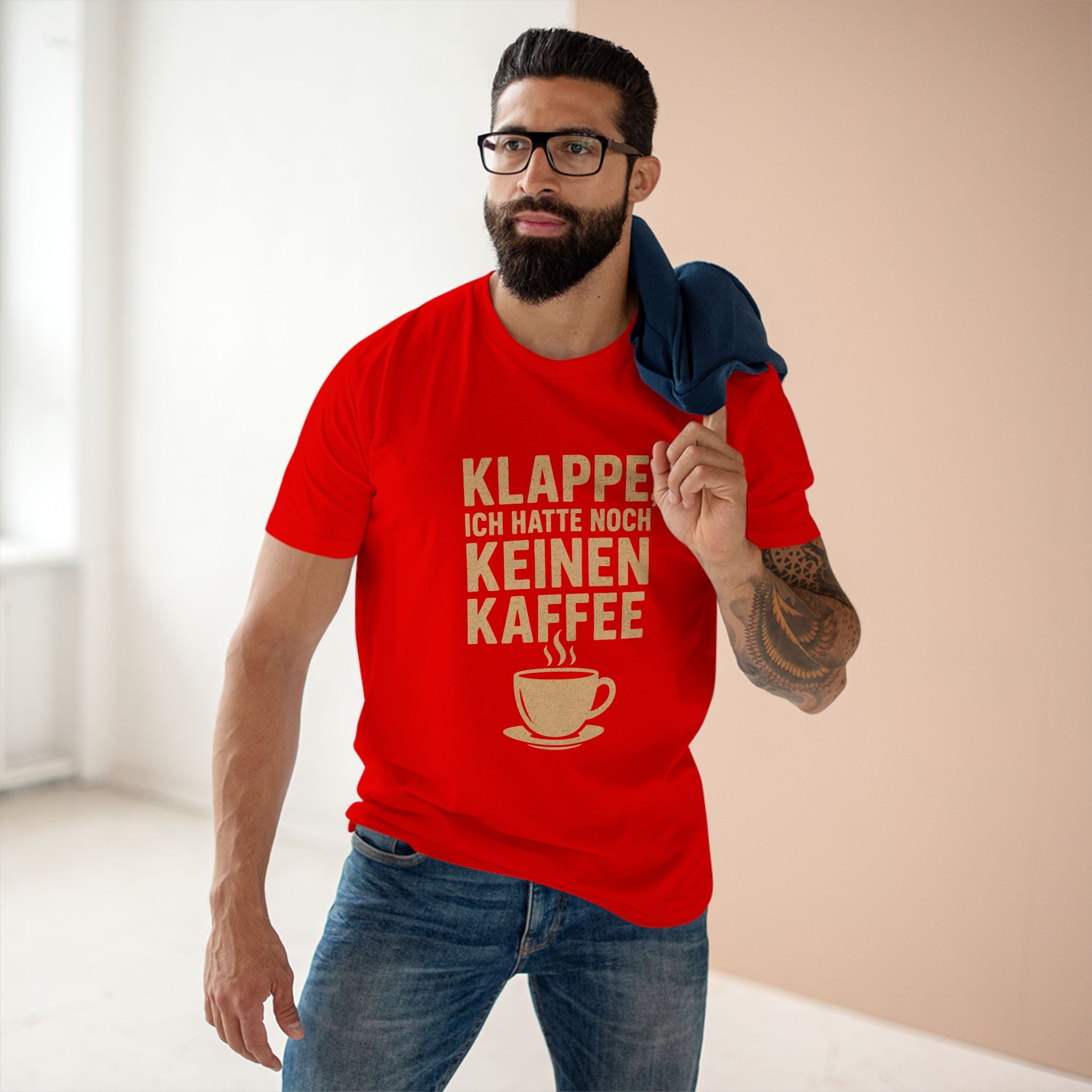 KLAPPE, ICH HATTE NOCH KEINEN KAFFEE - Unisex T-Shirts