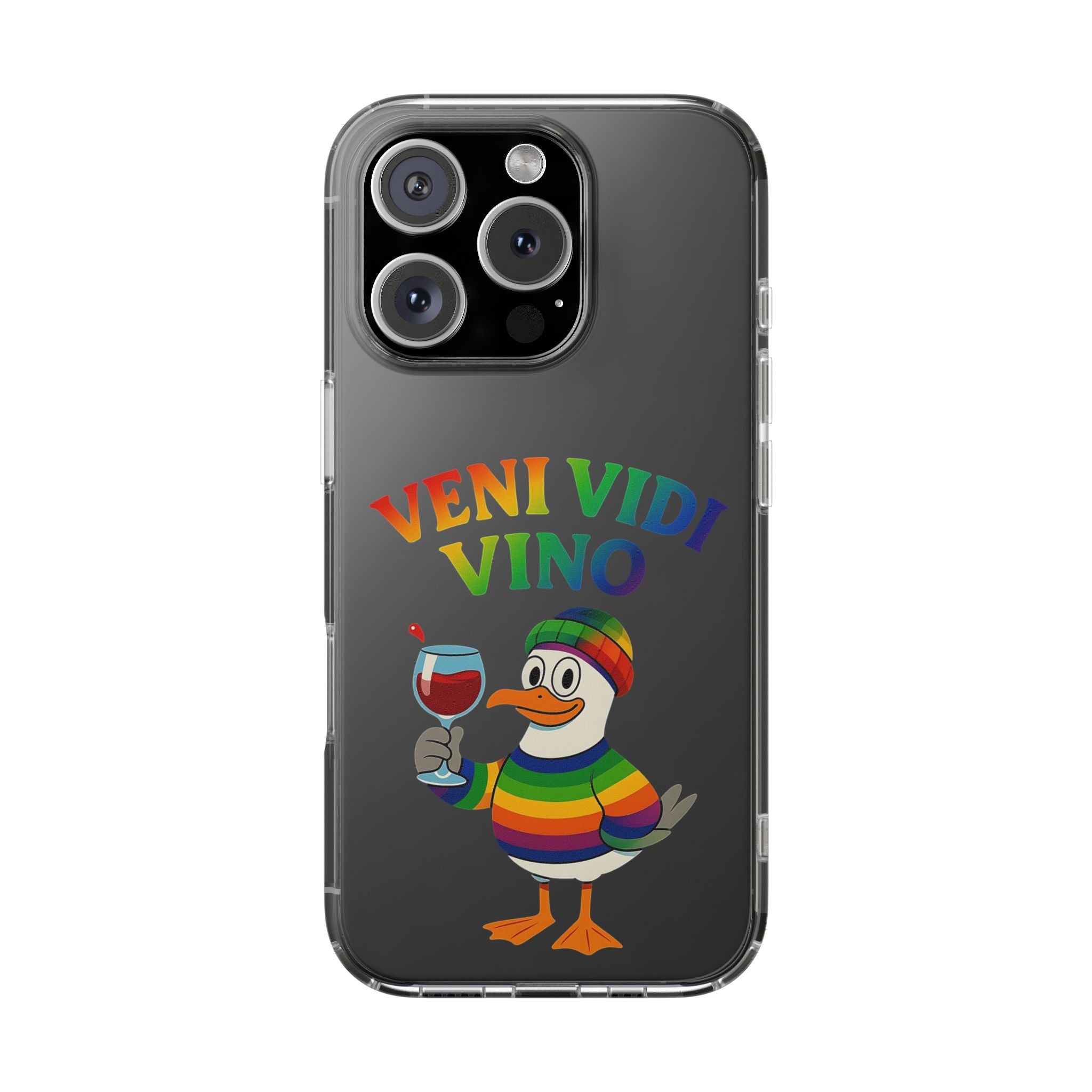 Veni vidi vino - Rainbow Duck clear Impact-Resistant Cases