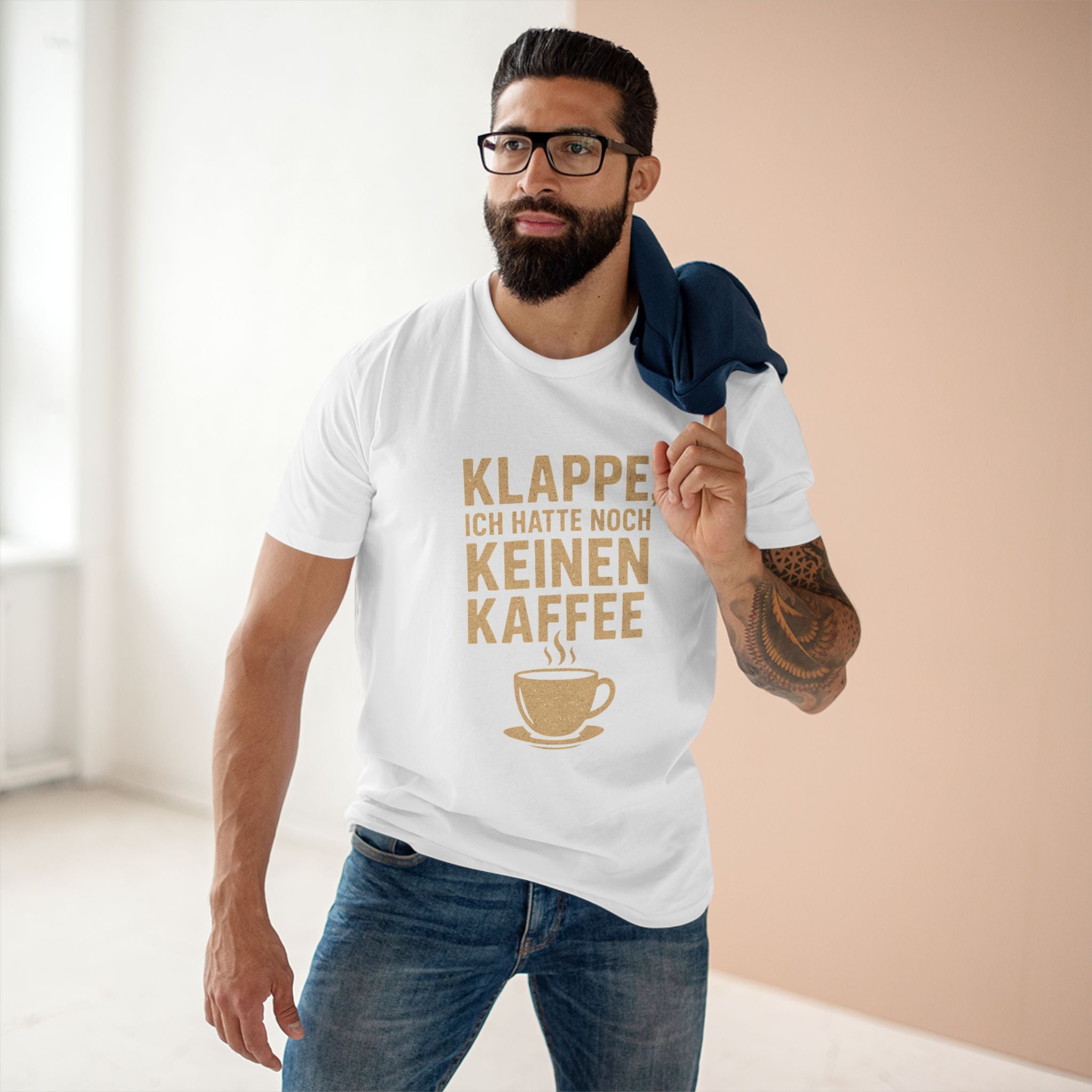 KLAPPE, ICH HATTE NOCH KEINEN KAFFEE - Unisex T-Shirts