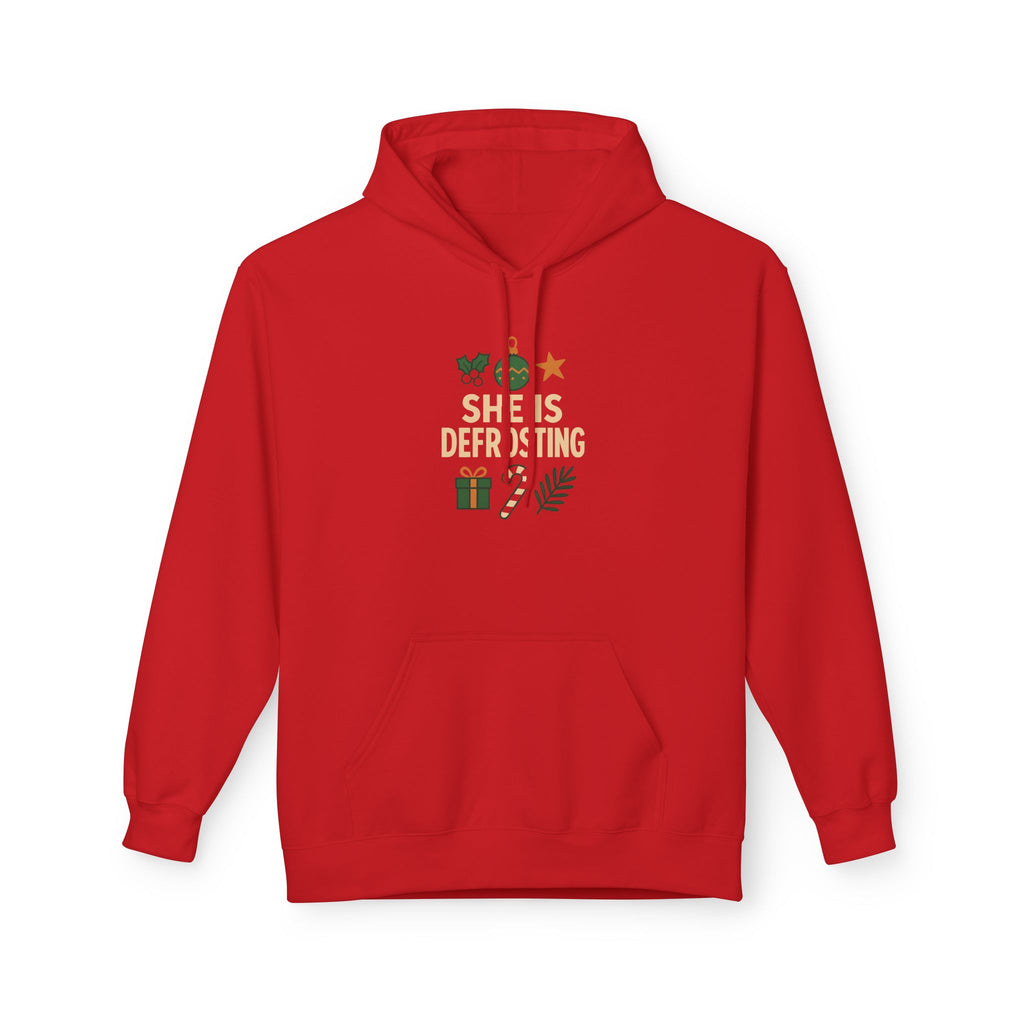 Unisex - She's defrosting christmas Hoodie