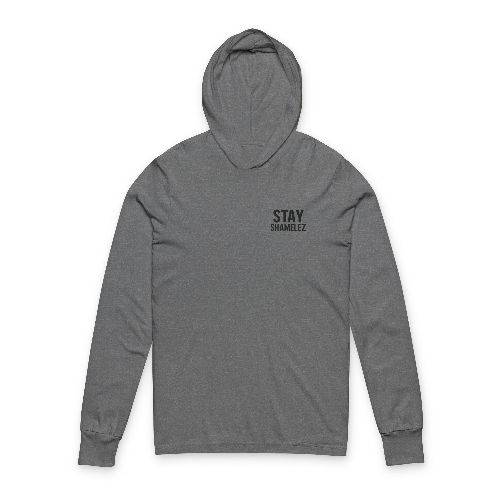 Stay Shamelez Unisex Hooded Longsleeve Shirt