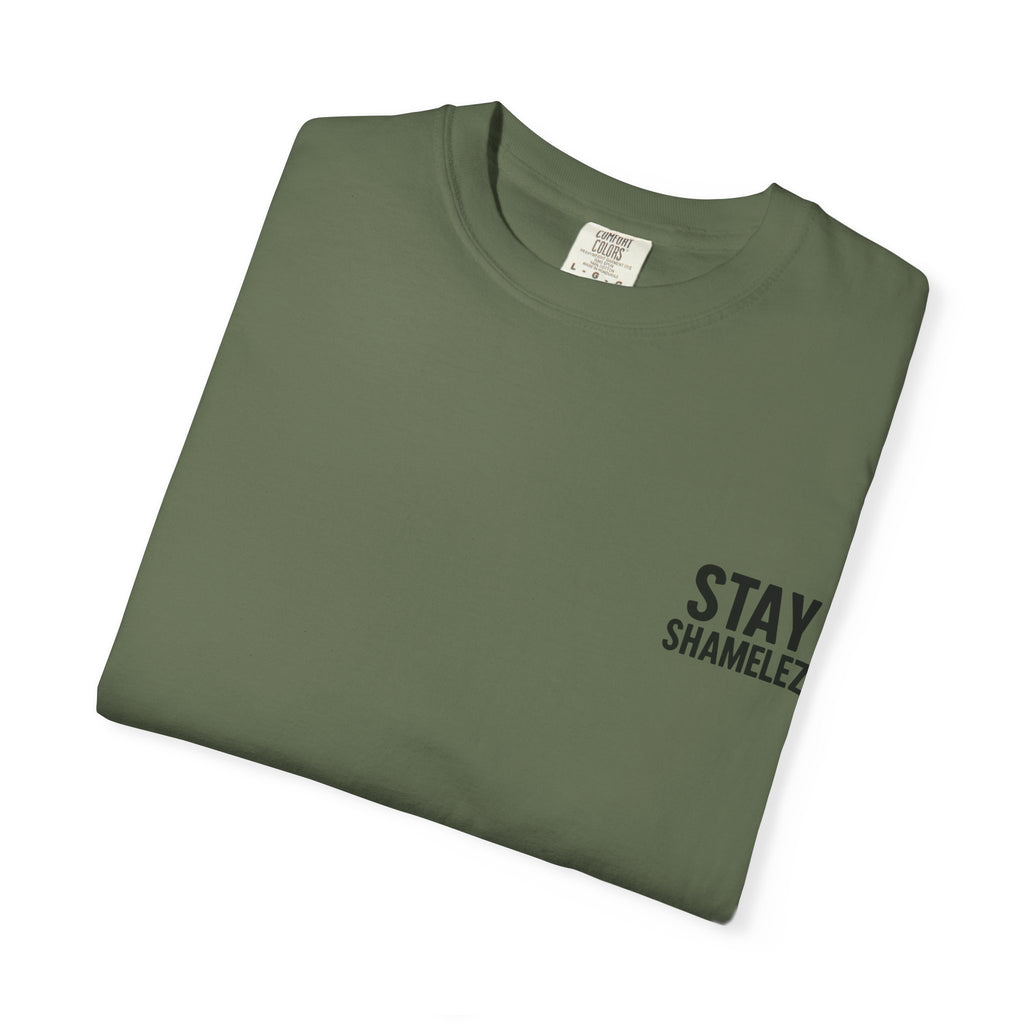 Stay Shamelez Unisex Garment-Dyed T-Shirt