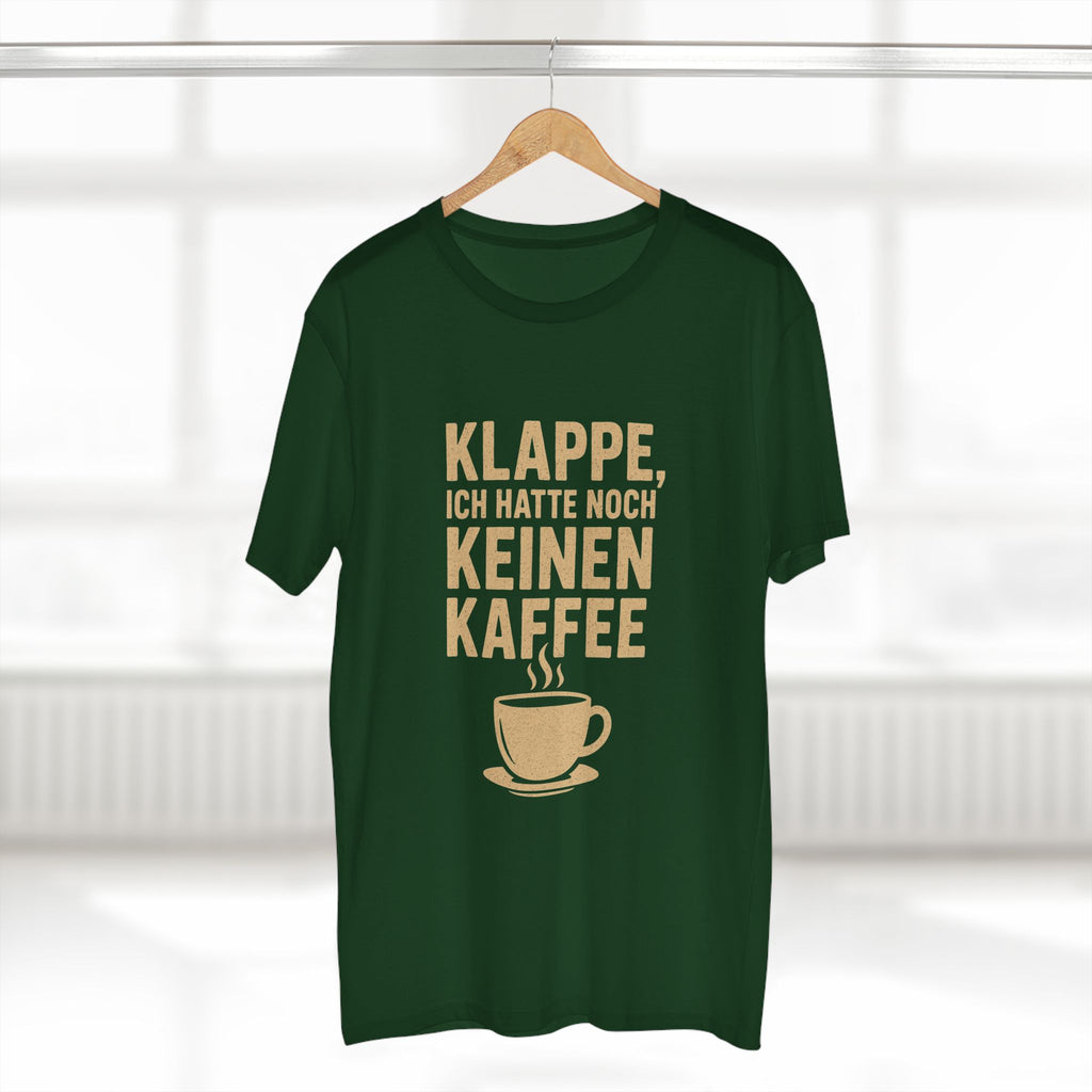 KLAPPE, ICH HATTE NOCH KEINEN KAFFEE - Unisex T-Shirts