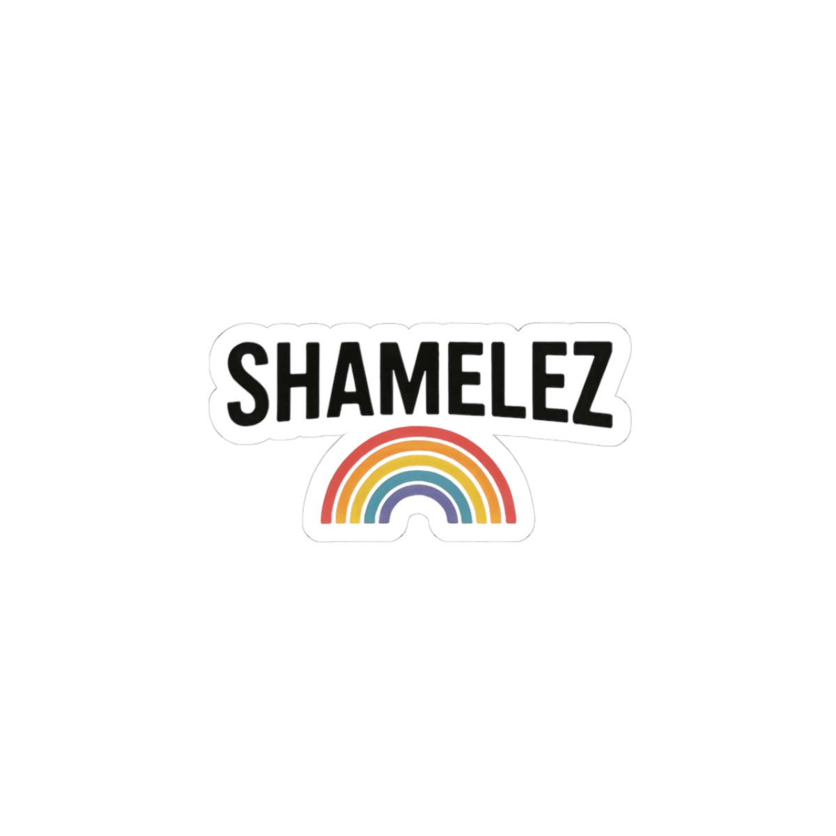 'Shamelez' Kiss-Cut Stickers